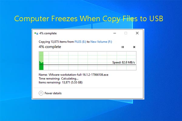 5-solutions-to-computer-freezes-when-copy-files-to-usb